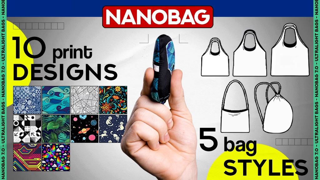 1. Kickstarter - Nanobag 7.0 - Ultralight Bags