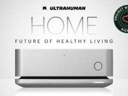 9. Kickstarter - Ultrahuman Home The Future of Healthy Living