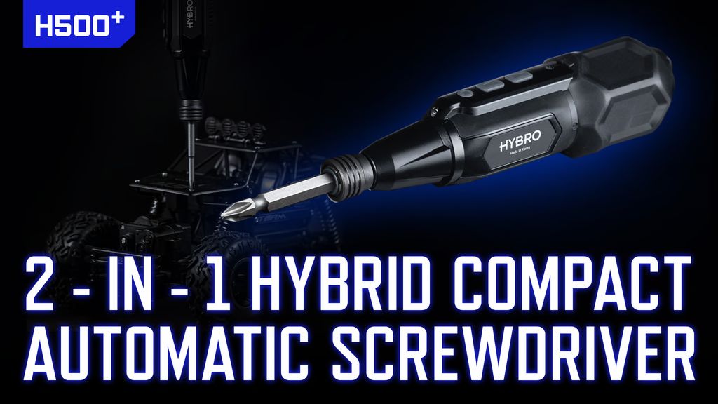 1. Kickstarter - 2-in-1 Compact Hybrid Power Screwdriver H500+