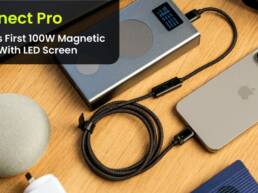 3. Kickstarter - Connect Pro World's 1st 100W Magnetic Cable With LED screen