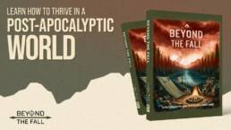 7. Kickstarter - Beyond the Fall Thrive In A Post-Apocalyptic World
