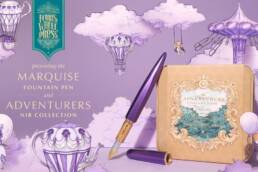 Kickstarter - The Marquise Fountain Pen and Adventurers Nib Collection