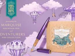 Kickstarter - The Marquise Fountain Pen and Adventurers Nib Collection