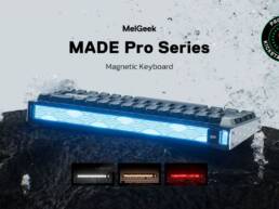 Kickstarter - MelGeek MADE68 Pro & MADE84 Pro, Rapid Trigger HE Keyboard
