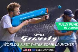 Kickstarter - SpyraGravity THE WORLD'S FIRST WATER BOMB LAUNCHER