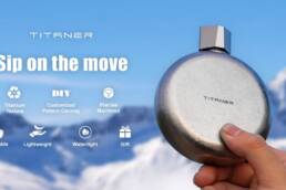 Kickstarter - Titaner Portable Titanium Hip Flask Enjoy Every Moment🥂