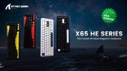 Kickstarter - ATTACK SHARK X65 HE & X65PRO HE, Rapid Trigger Keyboard