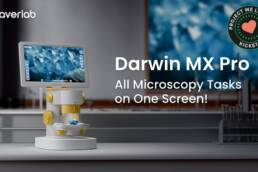 Kickstarter - Darwin MX Pro All Microscopy Tasks on One Screen!