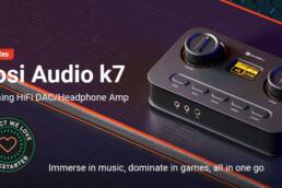 Kickstarter - Fosi Audio K7 Gaming Headphone AmpDAC