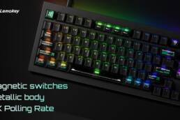 Kickstarter - Lemokey L5 HE 8K The Ultimate Magnetic Gaming Keyboard