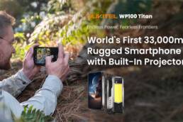 Kickstarter - Oukitel WP100 Titan 33,000mAh Rugged Phone with Projector