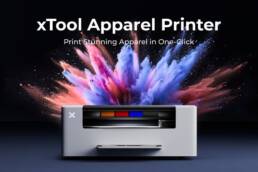 Kickstarter - xTool Apparel Printer A New Era of Apparel Printing