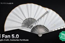 Kickstarter - Titaner Ti Fan 5.0 Kungfu Craft, Centuries Fortitude