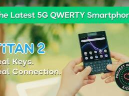 Kickstarter - Titan 2 - The Latest 5G QWERTY Physical Keyboard Smartphone