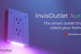 Kickstarter - InvisOutlet Aura – The Smart Outlet that Colors Your Home