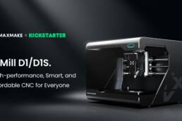Kickstarter - HiMill D1D1S. High-performance, Smart, and Affordable CNC
