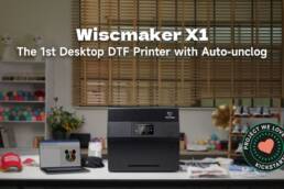 Kickstarter - Wiscmaker X1 The 1st Desktop DTF Printer with Auto-unclog