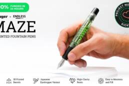 Kickstarter - MAZE - The End of Boring Fountain Pens