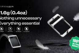 Kickstarter - Titaner TiZero World's Lightest 11.6g Titanium Buckle