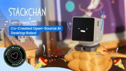 Kickstarter - StackChan Kawaii Co-Created Open-Source AI Desktop Robot