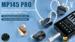 Kickstarter - MP145 PRONext-Level 14.5mm Large Planar HiFi InEar Monitors