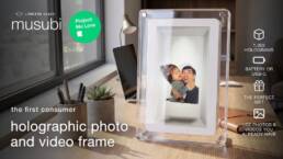 Kickstarter - musubi the first consumer holographic photo and video frame