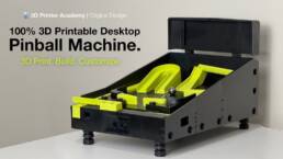 Kickstarter - 3D Printable Pinball Machine - by 3D Printer Academy