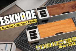Kickstarter - DESKNODEThe Modular Command Center for Your Desk