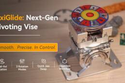 Kickstarter - AxiGlide Next-gen Pivoting Vise for Smooth, Precise Control