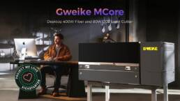 Kickstarter - Gweike MCore Desktop 400W Fiber and 80W CO2 Laser Cutter