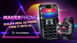 MAKERphone 2.0- An Educational DIY Mobile Phone