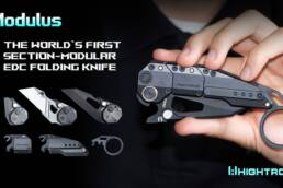 MODULUS by HIGHTRON- The Fully Modular EDC Pocket Knife